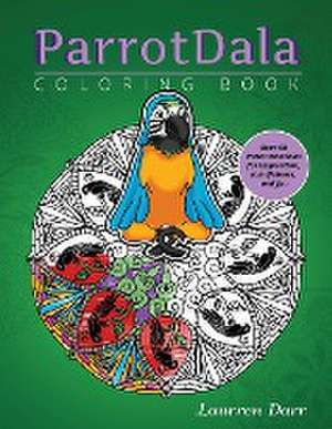 ParrotDala Coloring Book de Laurren Darr