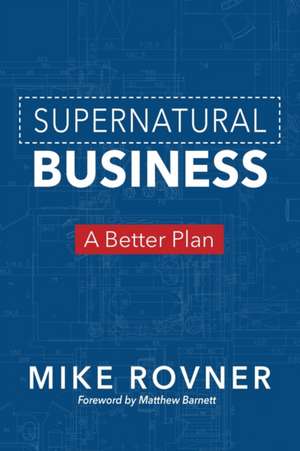 Supernatural Business de Mike Rovner