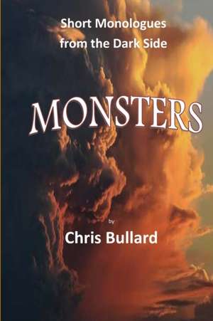 Monsters de Chris Bullard