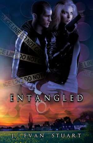 Entangled de Stuart, J. Evan