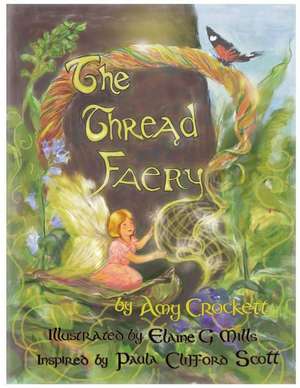 The Thread Faery de Amy Crockett