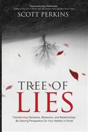 Tree of Lies de Scott J Perkins