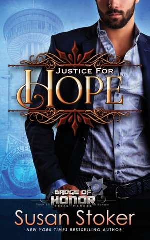 Justice for Hope de Susan Stoker