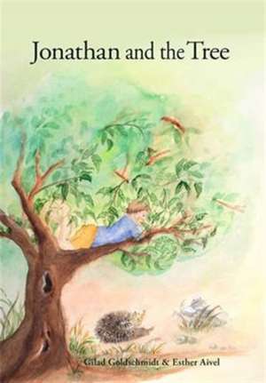 Jonathan and the Tree de Gilad Goldschmidt