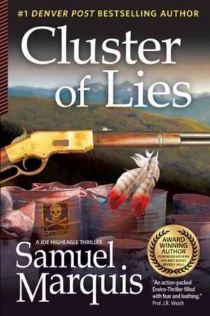 Cluster of Lies de Samuel Marquis