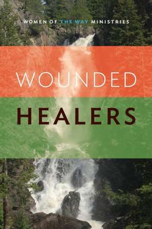 Wounded Healers