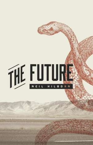 The Future de Neil Hilborn