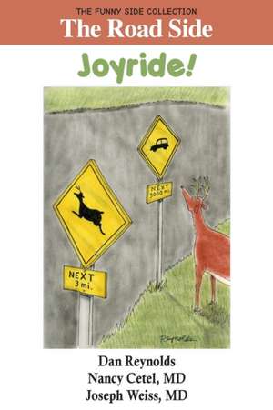 The Road Side: Joyride!: The Funny Side Collection de Nancy Cetel