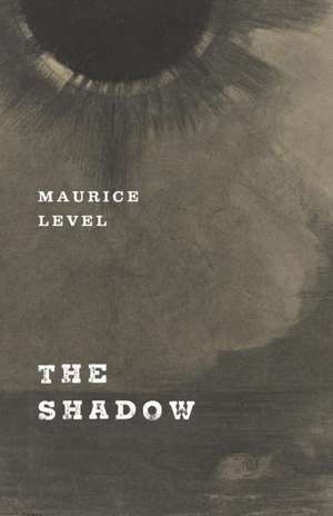 The Shadow de Maurice Level