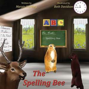 The Spelling Bee de Margie Harding