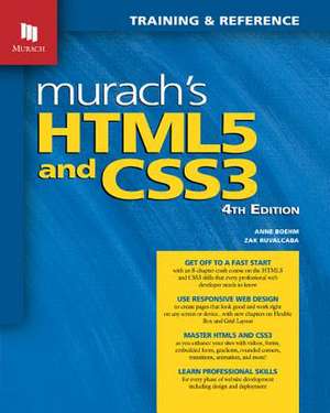 Murach's Html5 and Css3, 4th Edition de Anne Boehm