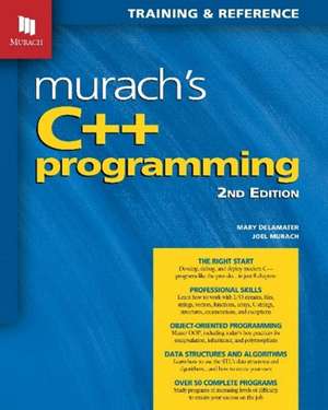 Murachs C++ Programming de Mary Delamater