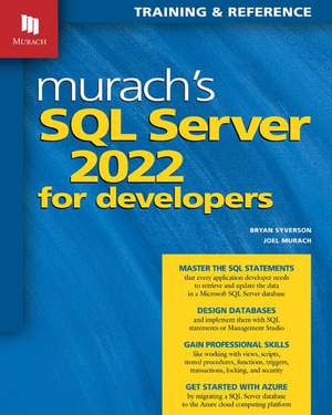 Murach's SQL Server 2022 for Developers de Bryan Syverson