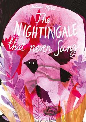 The Nightingale That Never Sang de Juliana Hyrri