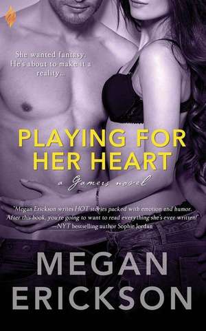 Playing for Her Heart de Megan Erickson