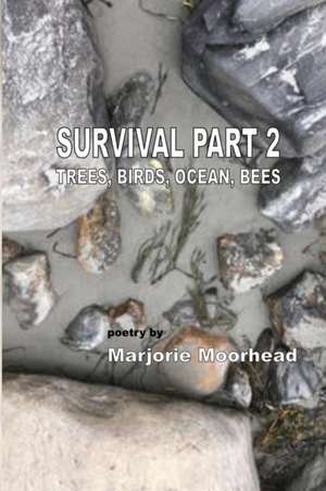 Survival Part 2 de Marjorie Moorhead