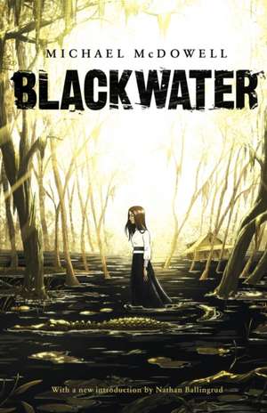 Blackwater de Michael Mcdowell