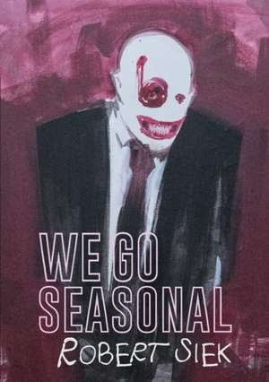 We Go Seasonal de Robert Siek