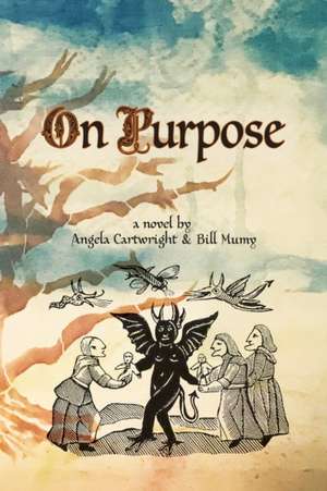 On Purpose de Angela Cartwright