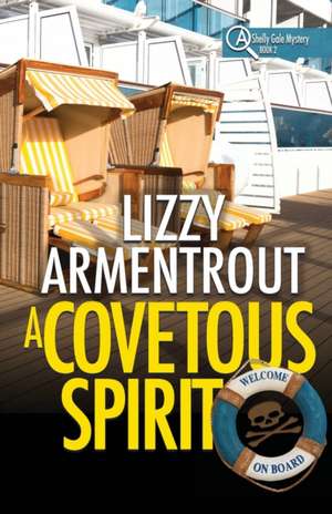 A Covetous Spirit de Lizzy Armentrout