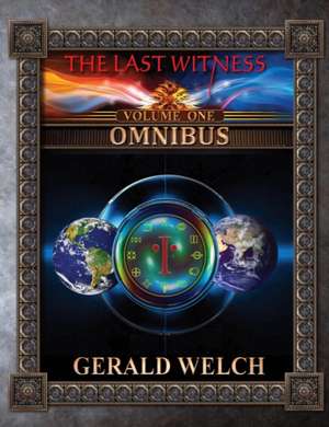 The Last Witness de Gerald Welch