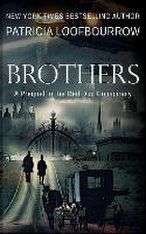 Brothers de Patricia Loofbourrow