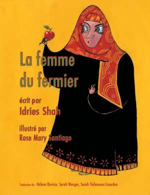 La Femme du fermier de Idries Shah