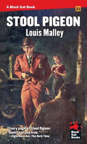 Stool Pigeon de Louis Malley