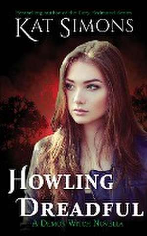 Howling Dreadful de Kat Simons