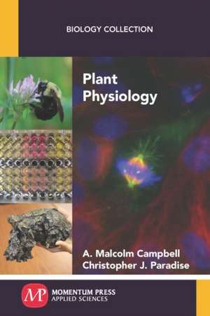 Plant Physiology de A. Malcolm Campbell