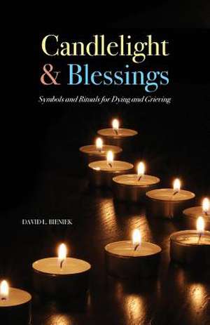 Candlelight & Blessings de Bieniek, David L.