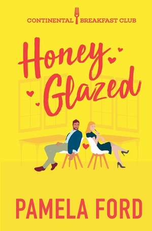 Honey Glazed de Pamela Ford