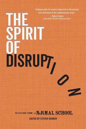 The Spirit of Disruption de Steven Church