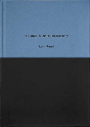 Do Angels Need Haircuts? de Lou Reed