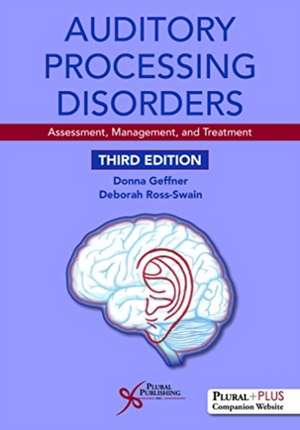 AUDITORY PROCESSING DISORDERS 3RD ED