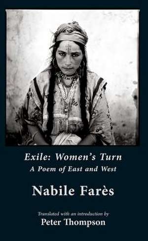 Exile: Women's Turn de Nabile Fares