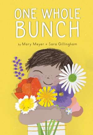 One Whole Bunch de Mary Meyer