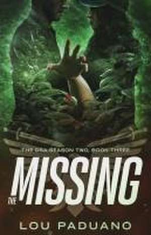 The Missing de Lou Paduano