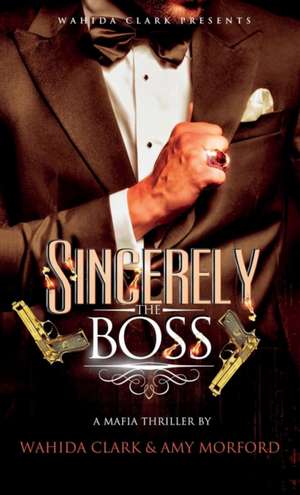 Sincerely, the Boss! de Amy Morford