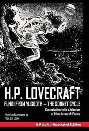 Fungi from Yuggoth - The Sonnet Cycle de H. P Lovecraft