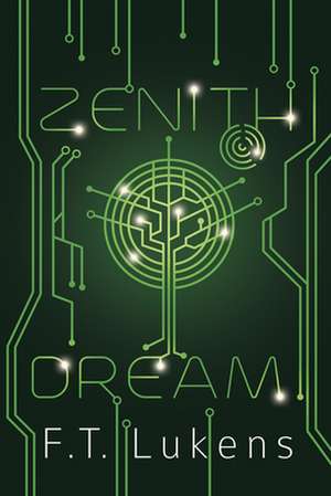 Zenith Dream: Volume 3 de F. T. Lukens