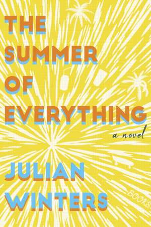 The Summer of Everything de Julian Winters