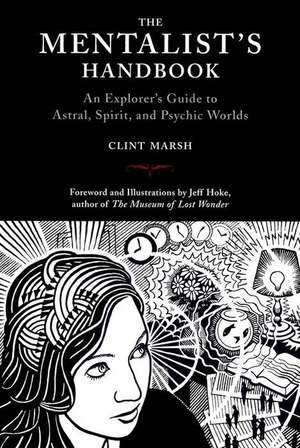 The Mentalist's Handbook de Clint Marsh