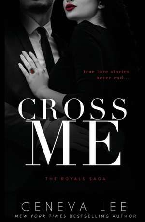 Cross Me de Geneva Lee