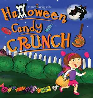 Halloween Candy Crunch! de Flitzy Books. com