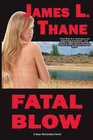 Fatal Blow de James L. Thane