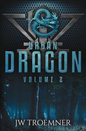 Urban Dragon de J W Troemner