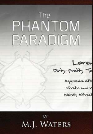 The Phantom Paradigm de M. J. Waters