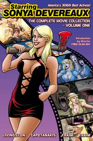 Starring Sonya Devereaux Vol 01 Tp de Todd Livingston