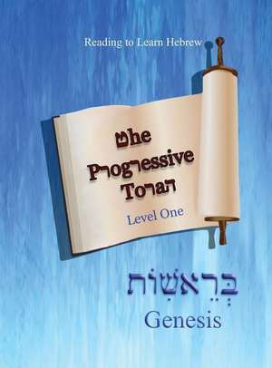 The Progressive Torah de Ahava Lilburn